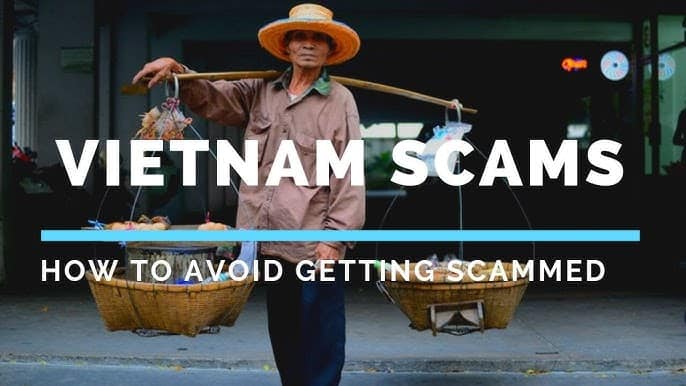 How to Avoid Tourist Scams in Vietnam